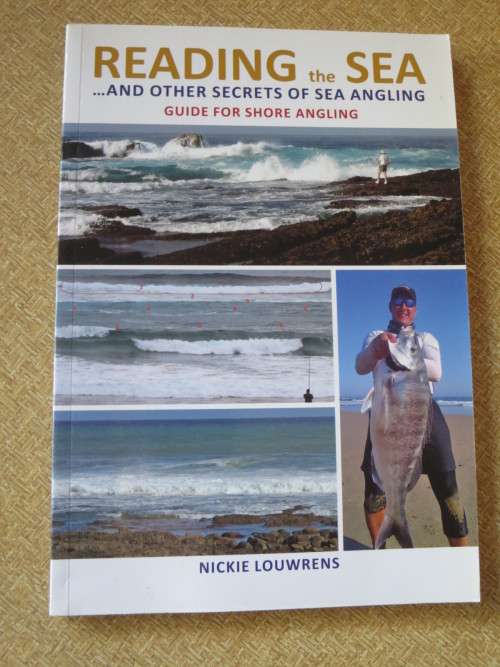 READING THE SEA  AND OTHER SECRETS OF SEA  ANGLING  by Nickie Louwrens