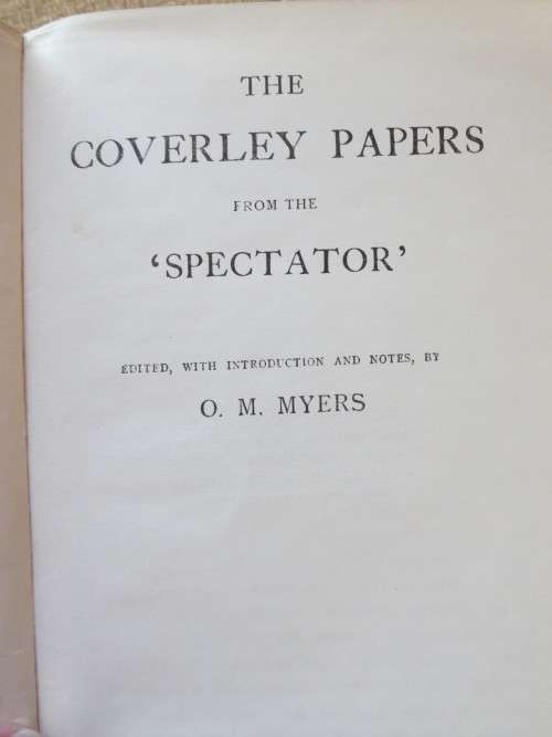 THE COVERLEY PAPERS  FOM THE `SPECTATOR`  by O. M. Myers