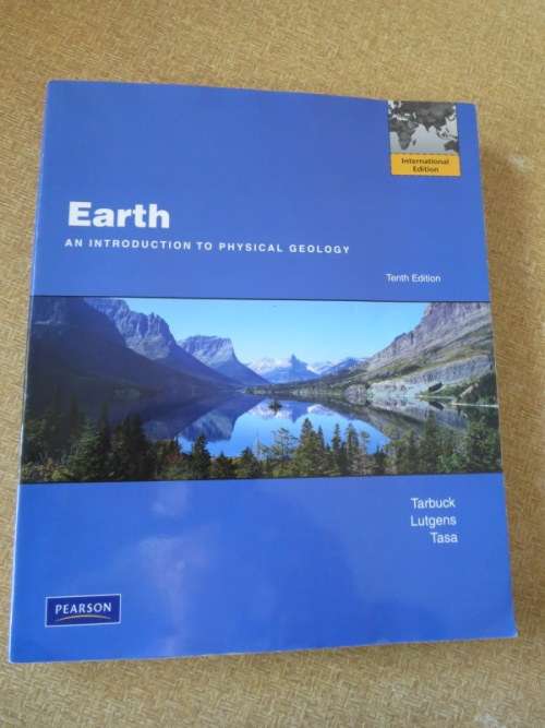 EARTH: AN INTRODUCTION TO PHYSICAL GEOLOGY byTarbuck and Lutgens Illistrated by Dennis Tasa