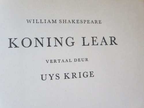 KONING LEAR  William Shakespeare  Vertaal deur Uys Krige