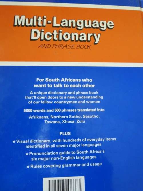 MULTI-LANGUAGE DICTIONARY AND PHRASE BOOK  English, Afrikaans,N-Sotho Sesotho, Xhosa, Zulu,Tswana