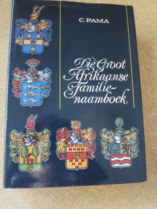 DIE GROOT AFRIKAANSE FAMILIENAAMBOEK  deur C. Pama