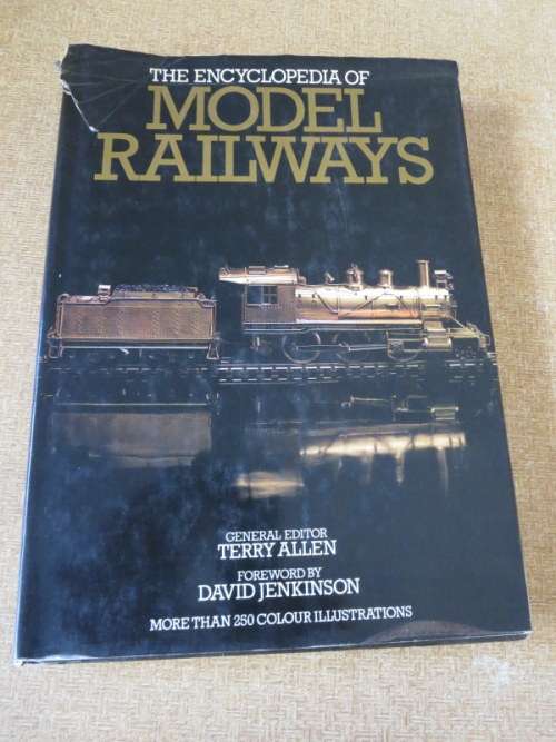 THE ENCYCLOPEDIA OF MODEL RAILWAYS  General Editor: Terry Allen