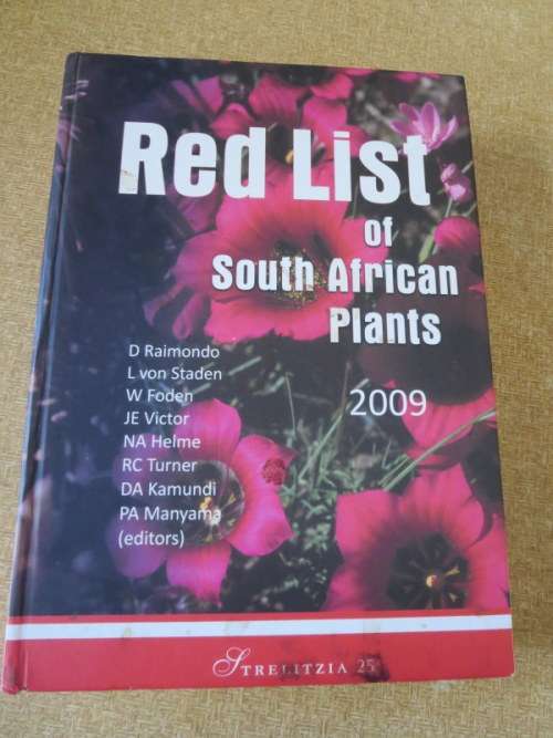 RED LIST OF SOUTH AFRICAN PLANTS 2009  by Raimondo, Van Staden, Foden and other editors