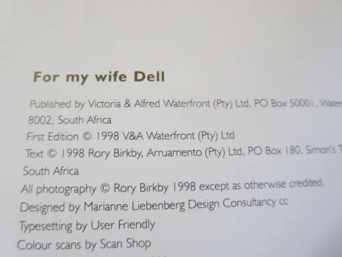 THE MAKING OF CAPE TOWN`S VICTORIA and ALFRED WATERFRONT  by Rory Birkby