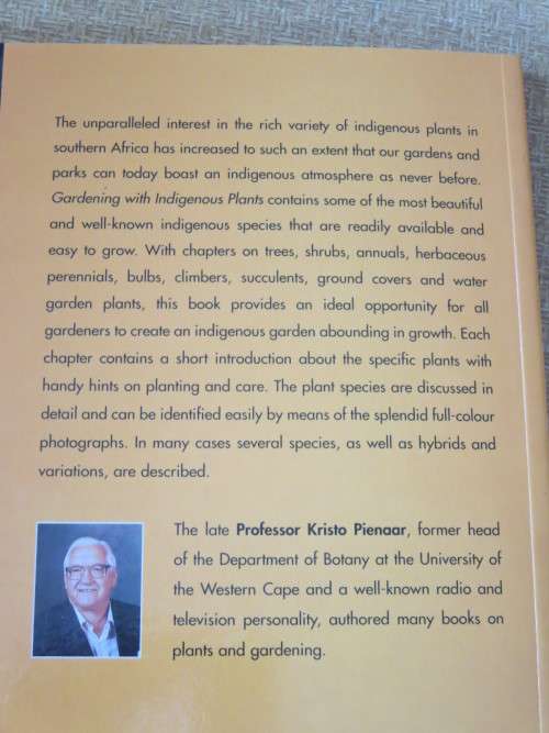 GARDENING WITH INDIGENOUS PLANTS  by Kristo Pienaar
