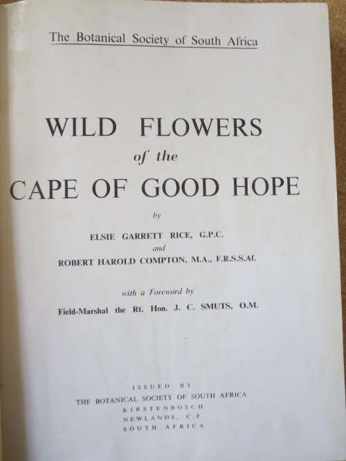 WILD FLOWERS OF THE CAPE OF GOOD HOPE  by Elsie Garret Rice and Robert H. Compton (SIGNED)
