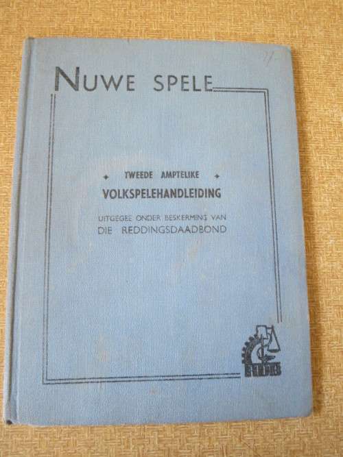 NUWE SPELE:  TWEEDE AMPTELIKE VOLKSPELEHANDLEIDING