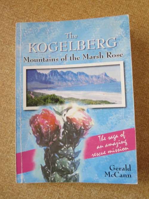 THE KOGELBERG  Mountains of the Marsh Rose  by Gerald McCann  (SIGNED)