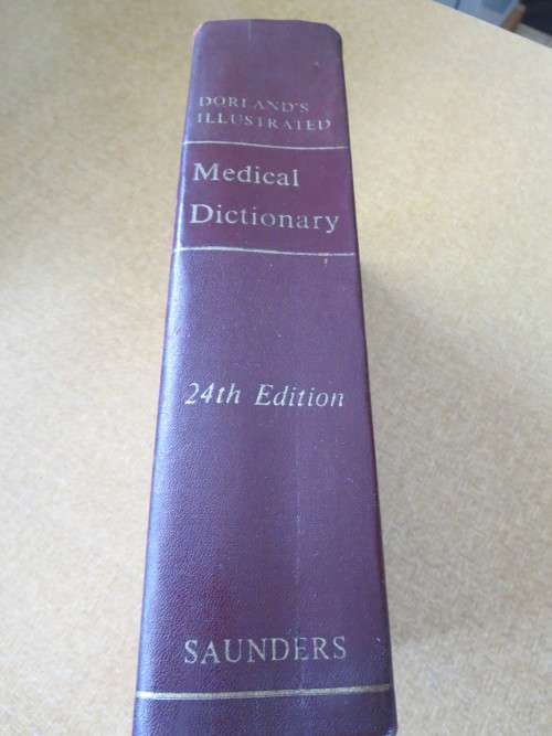DORLAND`S ILLUSTRATED MEDICAL DICTIONARY  24th Edition