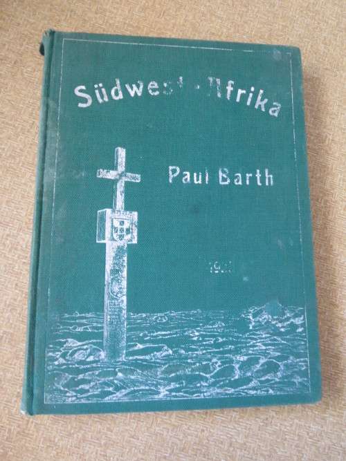 SüDWESTAFRIKA  by Paul Barth  (Text in German)