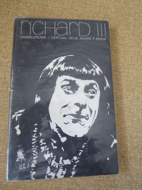 RICHARD III by Shakespeare  Vertaling: André P. Brink