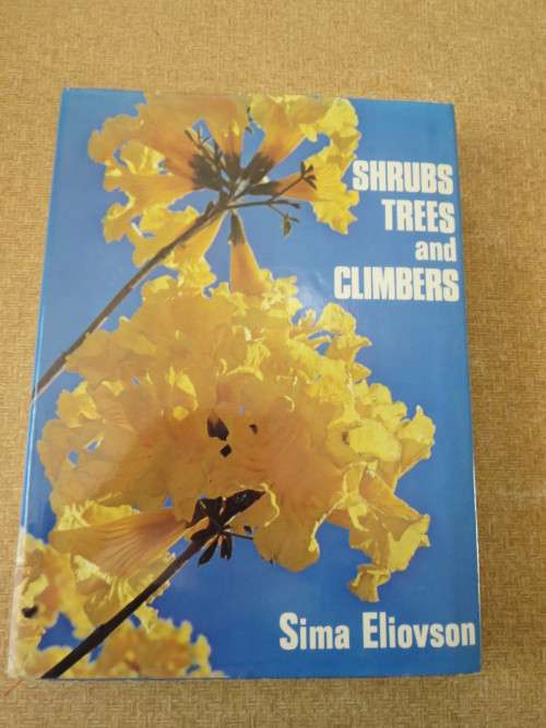 SHRUBS, TREES AND CLIMBERS  by Sima Eliovson