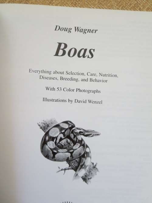 BOAS  A Complete Pet Owner`s Guide  by Doug Wagner  Illustrations: David Wenzel
