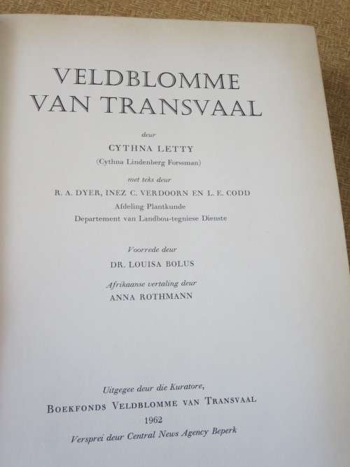 VELDBLOMME VAN TRANSVAAL  deur Cythna Letty  Afr. Vertaling: Anna Rothmann