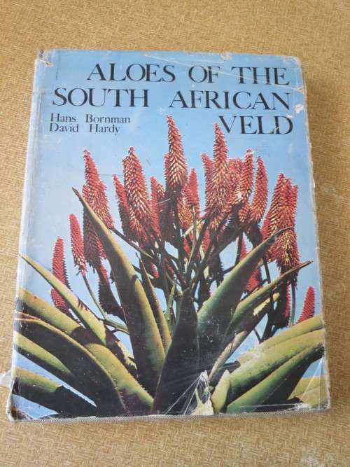ALOES OF SOUTH AFRICAN VELD  by Hans Bornman and David Hardy