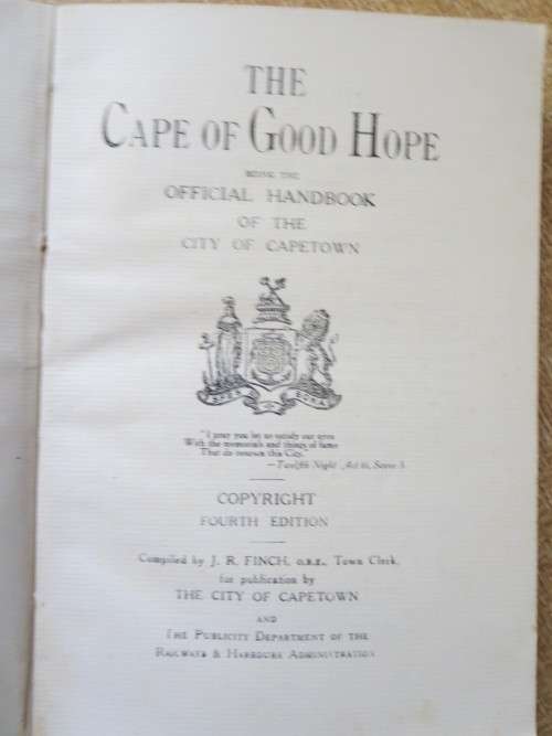 THE CAPE OF GOOD HOPE  Being The Official Handbook Of The City of Cape Town