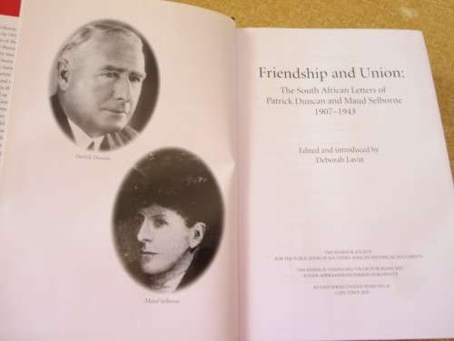 VAN RIEBEECK SOCIETY: FRIENDSHIP AND UNION SECOND SERIES NO 41  by Deborah Lavin