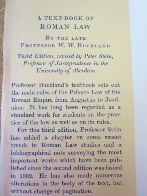 A TEXT-BOOK OF ROMAN LAW FROM AUGUSTUS TO JUSTINIAN  by W.W. Buckland