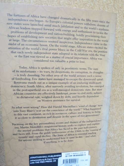 THE STATE OF AFRICA  by Martin Meredith A History of 50 years of Independence