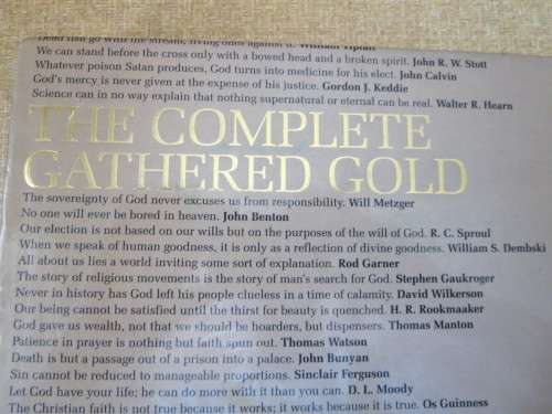 THE COMPLETE GATHERED GOLD  A treasury of quotations for Christians  by John Blanchard
