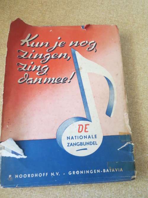 KUN JE NOG ZINGEN, ZING DAN MEE!  De Nationale Zangbundel  deur J. Veldkamp en K. de Boer