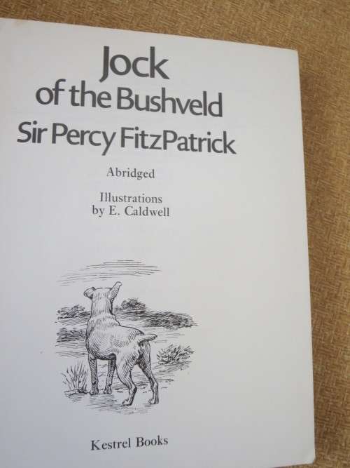 JOCK OF THE BUSHVELD  by Sir Percy FitzPatrick