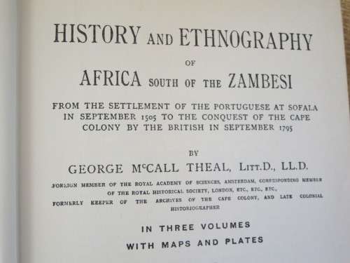 HISTORY OF SOUTH AFRICA  by George McCall Theal LTT.D., LL.D
