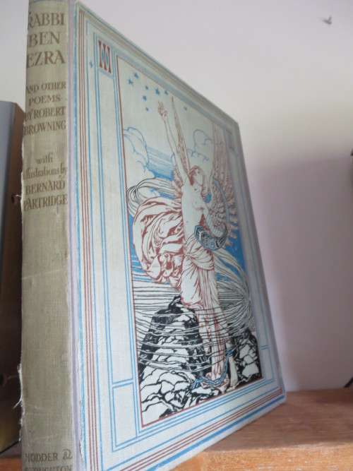 RABBI BEN EZRA  AND OTHER POEMS  by Robert Browning  Illustrations: Bernard Partridge