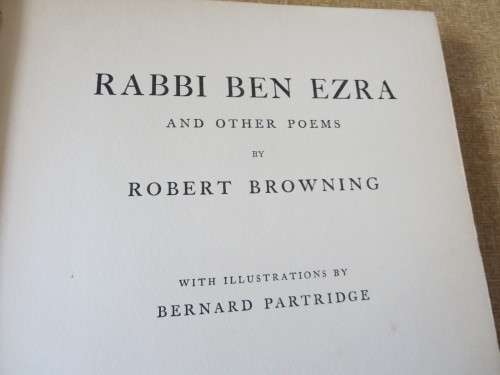 RABBI BEN EZRA  AND OTHER POEMS  by Robert Browning  Illustrations: Bernard Partridge