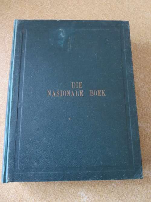 DIE NASIONALE BOEK  deur Hjalmar Reitz en Harm Oost  (Die Nasionale Party van Suid-Afrika)