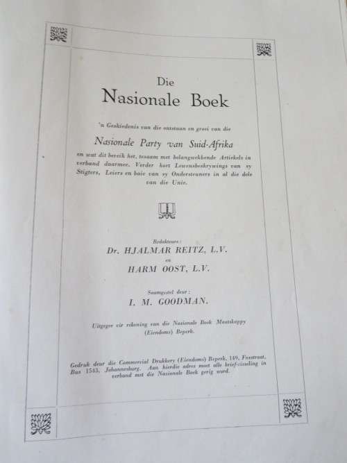 DIE NASIONALE BOEK  deur Hjalmar Reitz en Harm Oost  (Die Nasionale Party van Suid-Afrika)