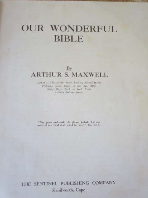 OUR WONDERFUL BIBLE  by Arthur S. Maxwell