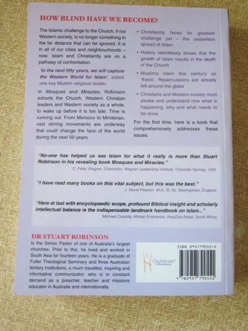 MOSQUES & MIRACLES  by Stuart Robinson  Revealing Islam and God`s Grace