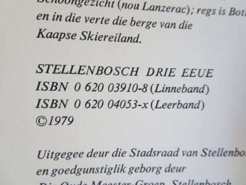 STELLENBOSCH DRIE EEUE  Amptelike Gedenkboek  Redakteur: Francois Smuts