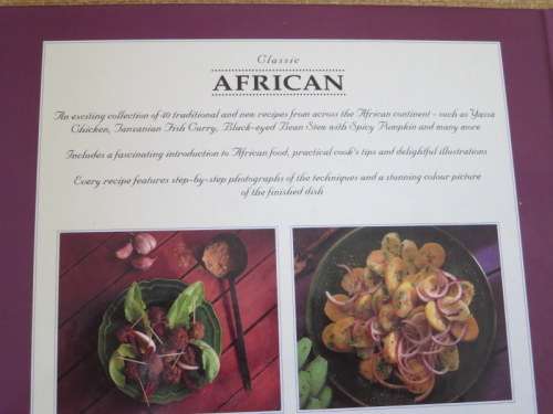 CLASSIC AFRICAN  Authentic recipes from an ancient cuisine  Introduction: Rosamund Grant