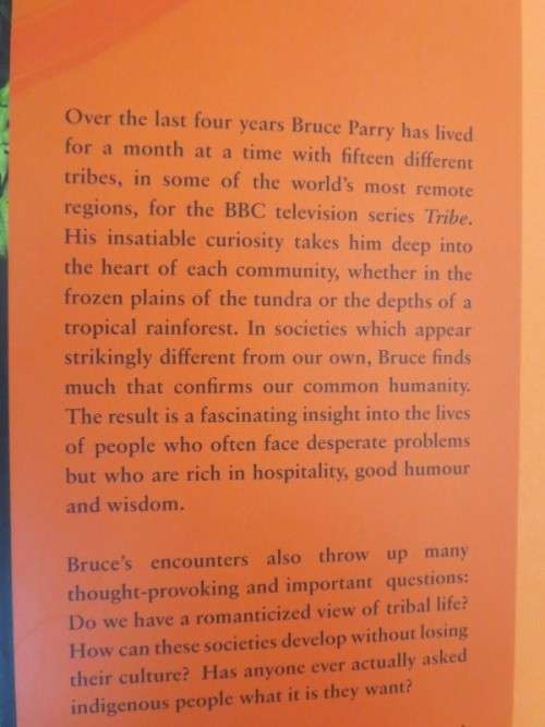 TRIBE  Adventures in a changing world  by Bruce Parry  (BBC television series)