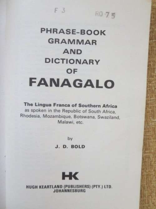 FANAGALO  Phrase-book, Grammar and Dictionary by J. D. Bold