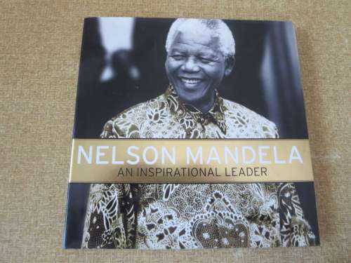 NELSON MANDELA  An Inspirational Leader  by Gareth Thomas