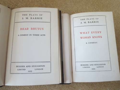 2 X PLAYS OF J M BARRIE: What Every Woman Knows & Dear Brutus