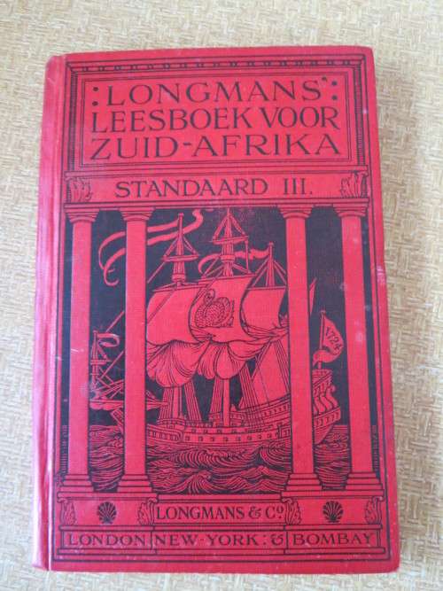 LEESBOEK VOOR ZUID-AFRIKA  STANDAARD III  door W. Fouche en W. J. Viljoen