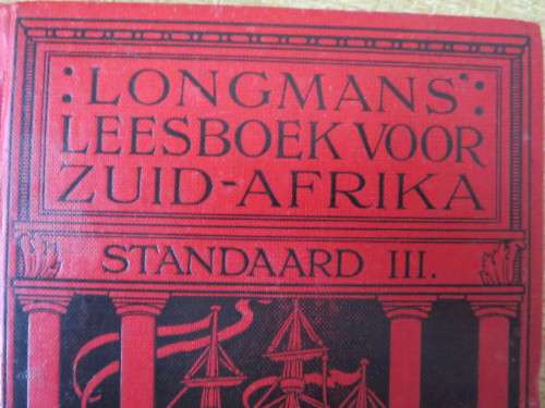 LEESBOEK VOOR ZUID-AFRIKA  STANDAARD III  door W. Fouche en W. J. Viljoen