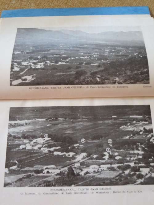 DIE PAARL  1657 - 1952  SY ONTSTAAN EN GROEI  deur W. A. Joubert