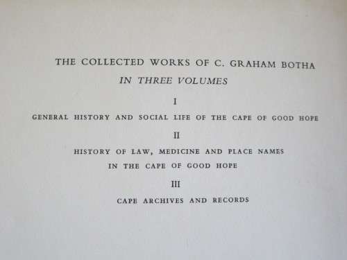 GENERAL HISTORY AND SOCIAL LIFE OF THE CAPE OF GOOD HOPE VOL I by C. Graham Botha