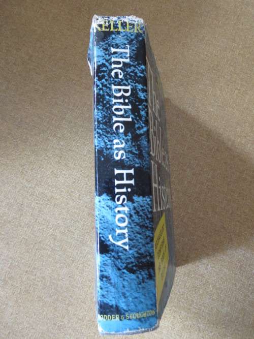 THE BIBLE HISTORY  by Werner Keller  An incomparable history book