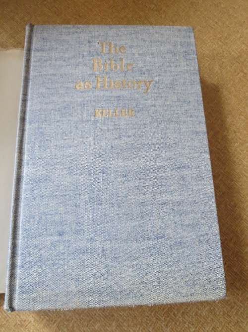 THE BIBLE HISTORY  by Werner Keller  An incomparable history book