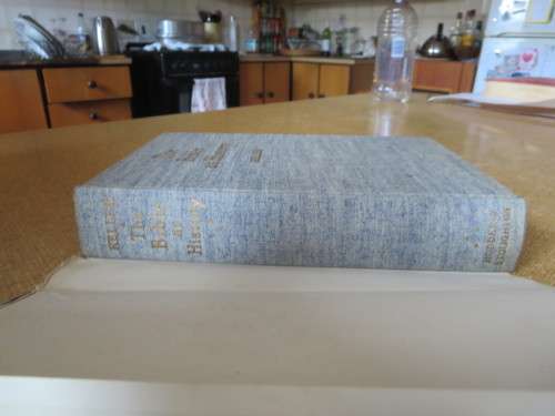 THE BIBLE HISTORY  by Werner Keller  An incomparable history book