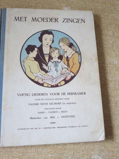 MET MOEDER ZINGEN deur Marie van Voorst van Beest