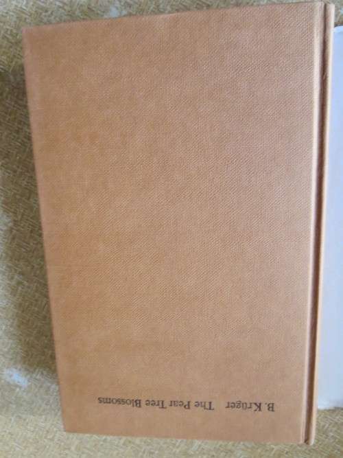 THE PEAR TREE BLOSSOMS The History of the Moravian Church in SA 1737-1869 by Bernhard Kruger