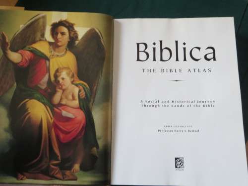 BIBLICA - THE BIBLE ATLAS: Social & Historical Journey Through Lands Of The Bible